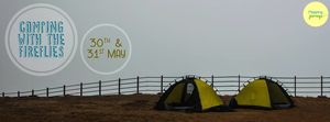 Camping with the Fireflies at Samrad on 30th and 31st May 2015 - Mapping Journeys!