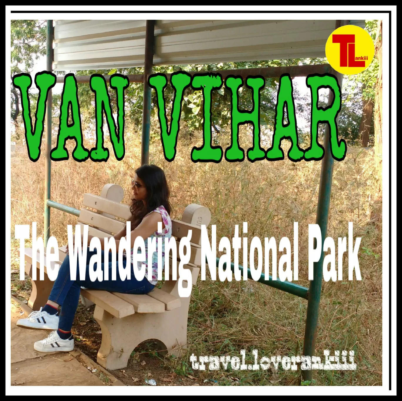 Photo of Van Vihar National Park By Ankita Sahu 