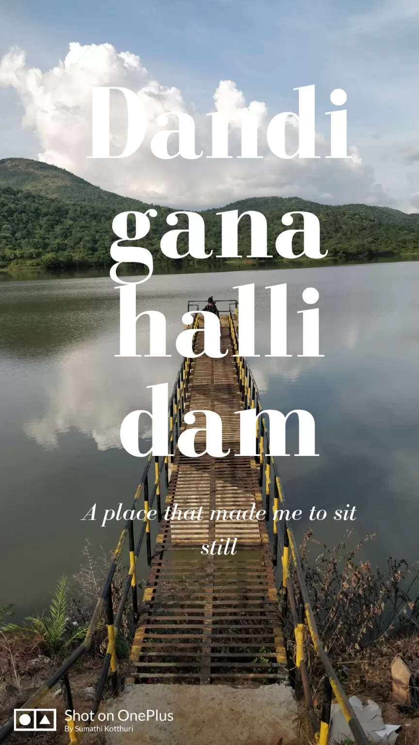 Photo of Dandiganahalli Dam By Sumathi Kotthuri