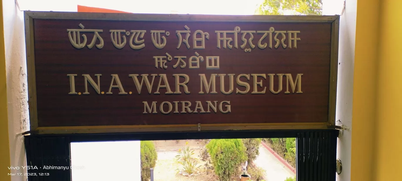 Photo of INA Museum Moirang By Abhimanyu Ghosh