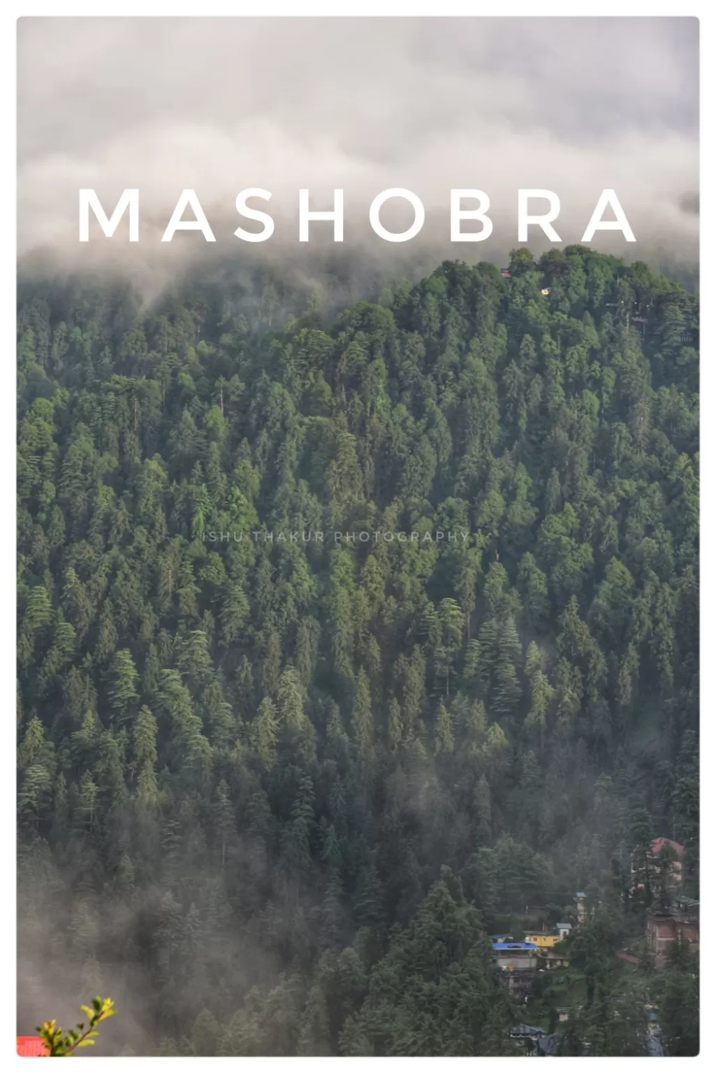 Photo of Mashobra By Ishu Thakur