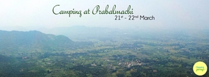 Camping at Prabalmachi and trek to Kalawantin on 21st & 22nd March!