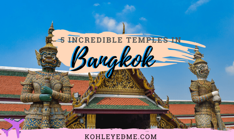 Photo of 5 Temples in Bangkok