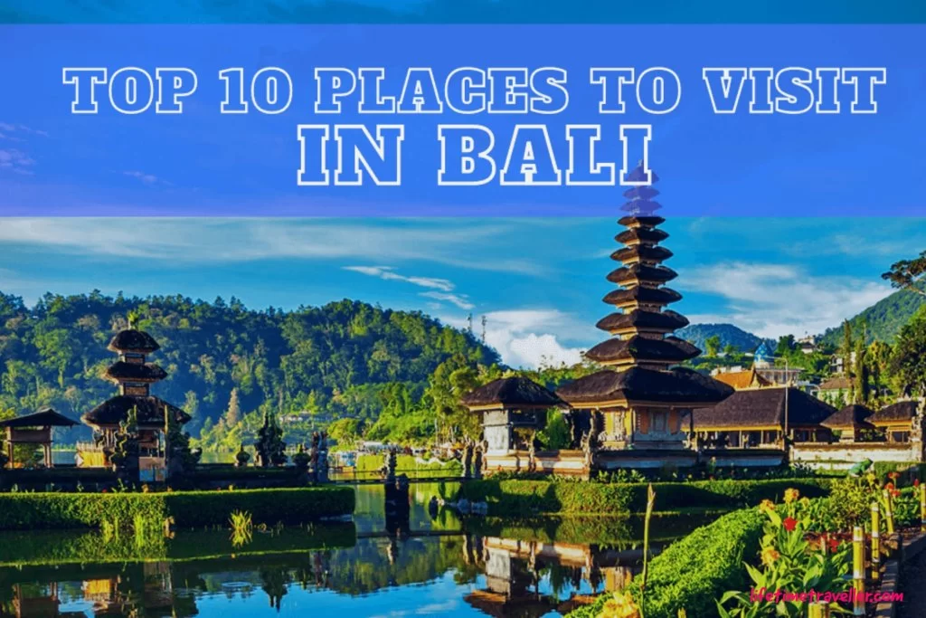 Photo of Top 10 Best Places t