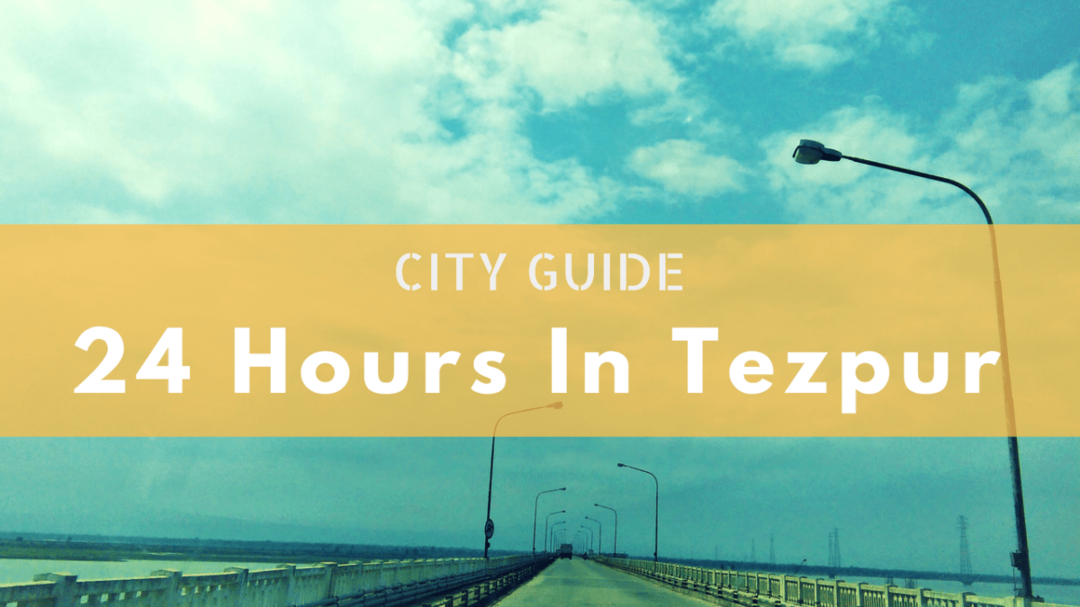 Photo of Tezpur City Guide: 2