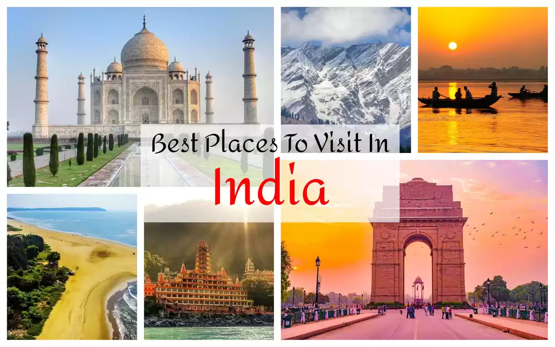 Photo of Best Places To Visit