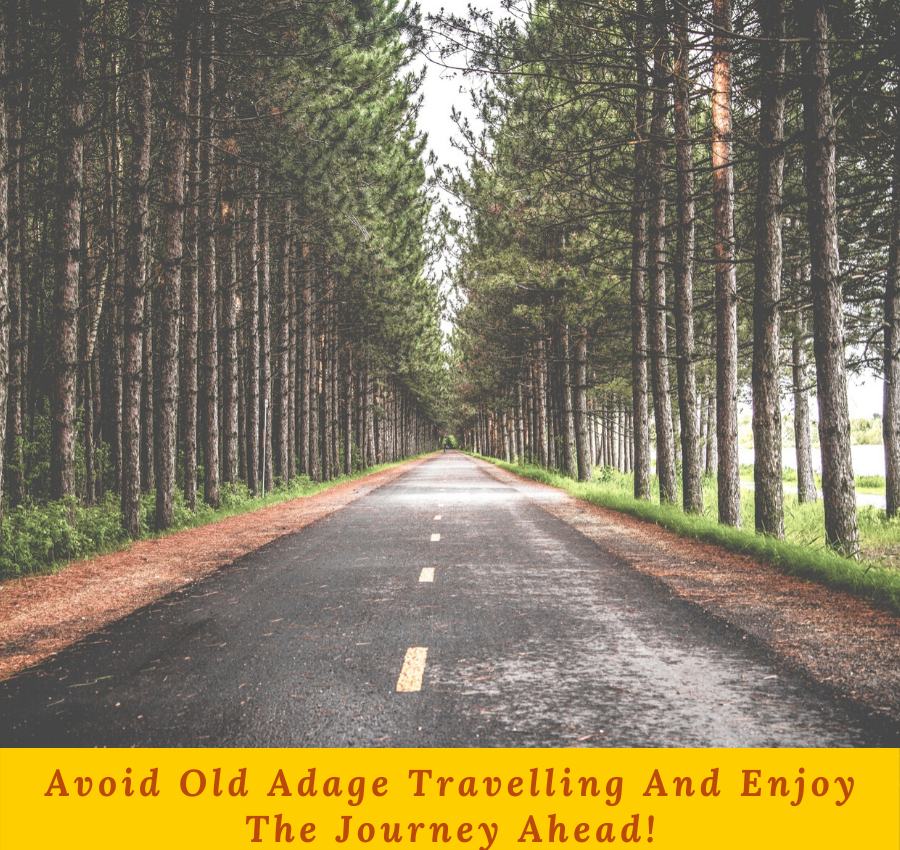 Photo of Avoid Old Adage Trav