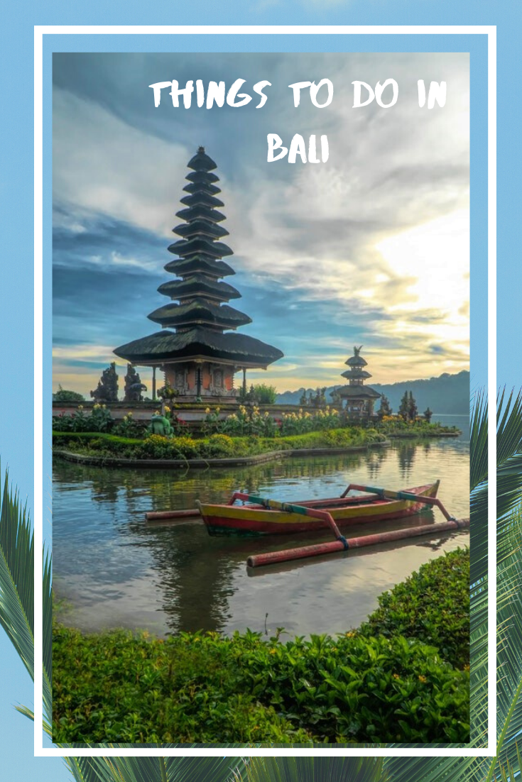 Photo of Things to do in Bali