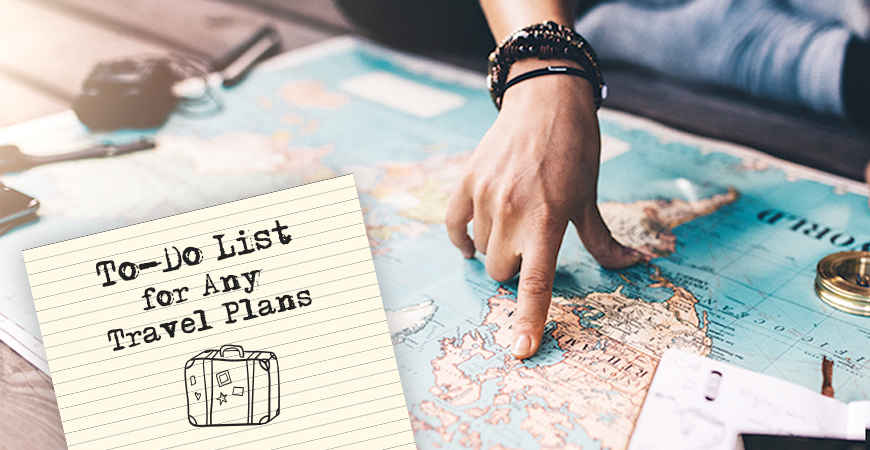 The Ultimate Checklist For Traveling: Which will save your Time, so you can enjoy more!! The Ultimate Checklist For Traveling: Which will save your Time, so you can enjoy more!!