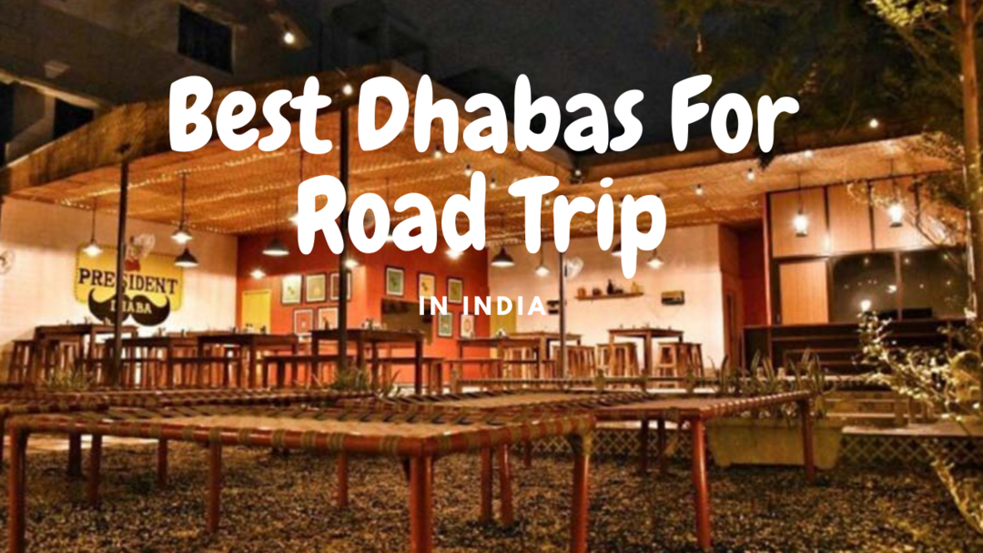 Photo of Best Dhabas For Road
