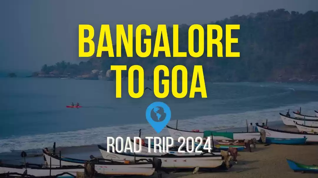 Photo of Bangalore To Goa Roa