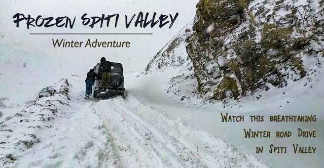 Photo of Frozen Spiti Valley: Watch Our Breathtaking Winter Road Adventure in Spiti Valley