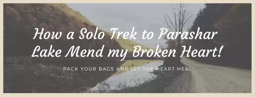 Photo of How a Solo trek to P