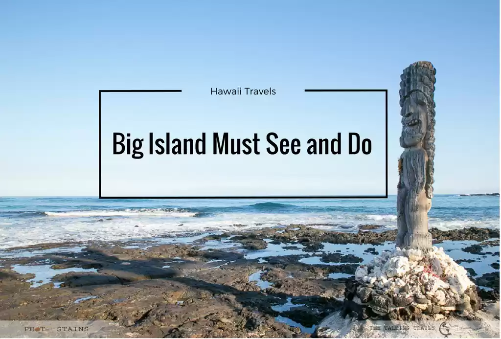 Photo of BIG ISLAND MUST SEE