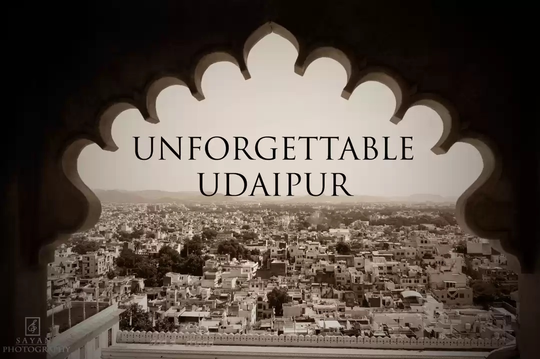 Photo of Unforgettable Udaipu