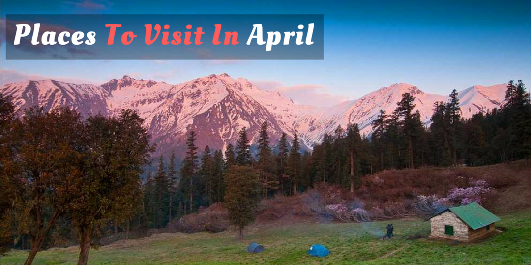 top-13-place-to-visit-in-april-to-welcome-the-beginning-of-spring