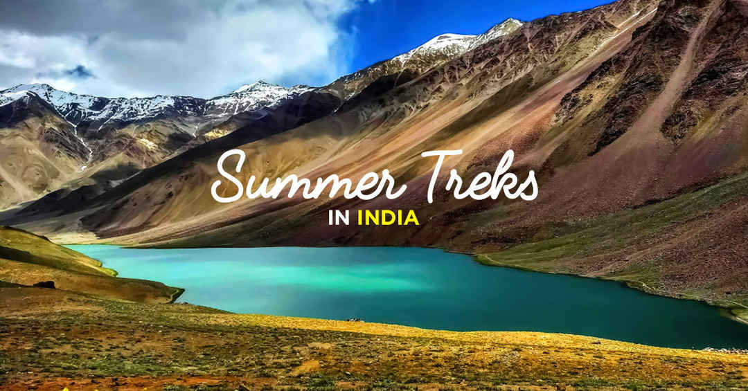 17 Treks To Redefine Summer Vacation Goals - Tripoto