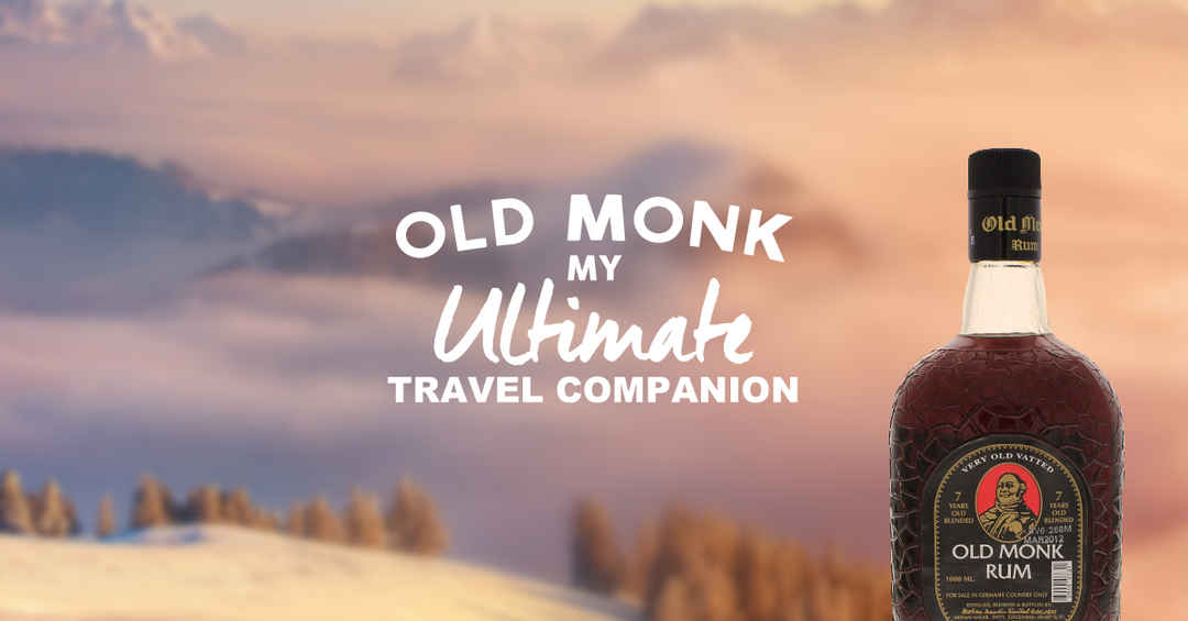 Old Monk: My Ultimate Travel Companion - Tripoto