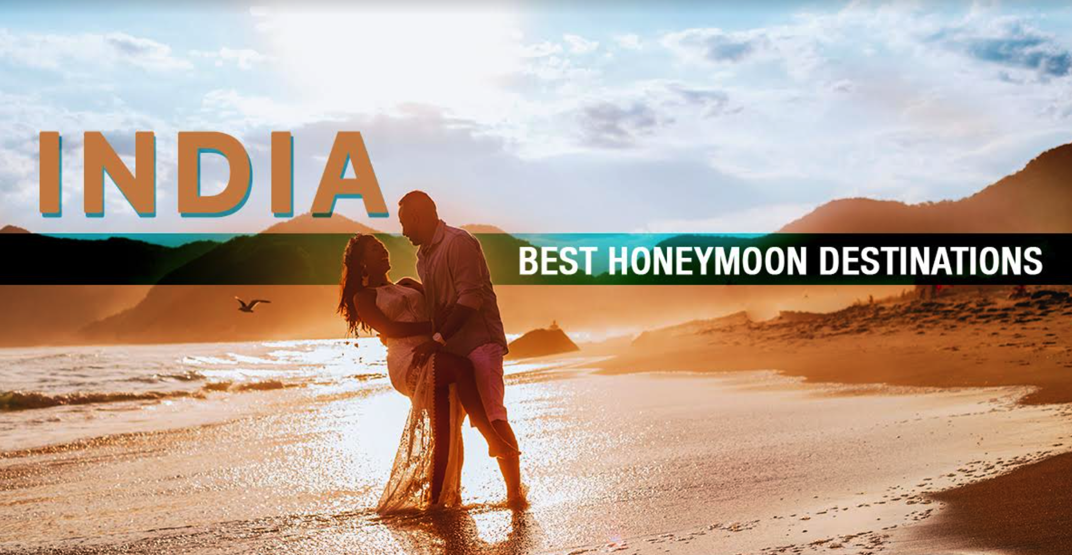 india honeymoon trip