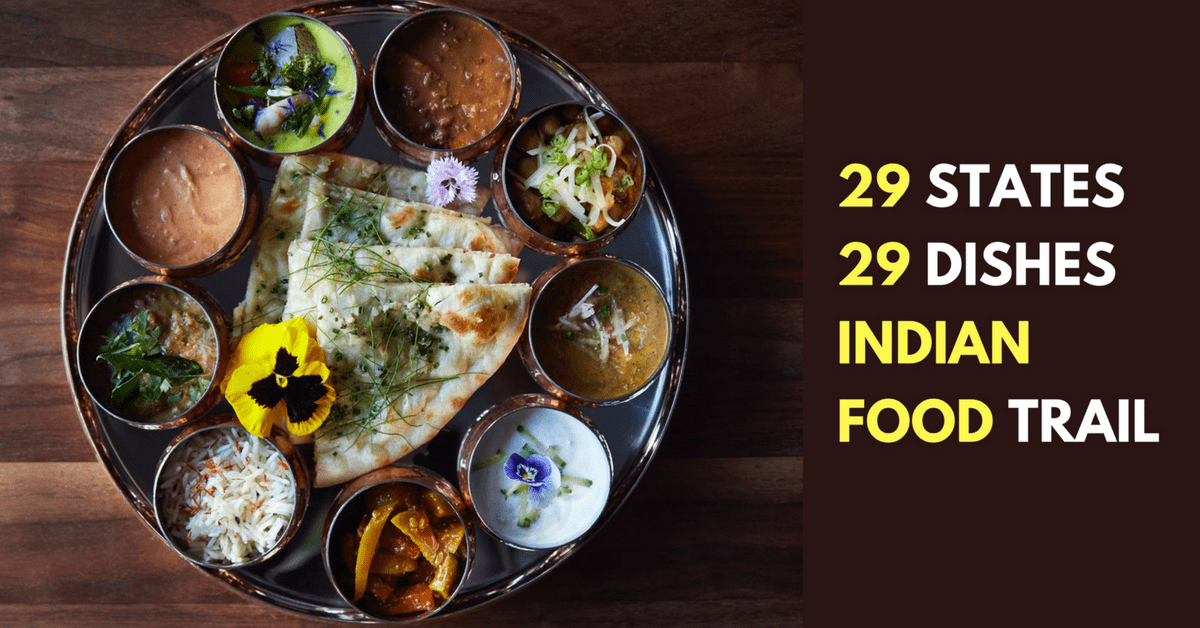 29-famous-indian-dishes-from-29-states-of-india-must-eat-youtube